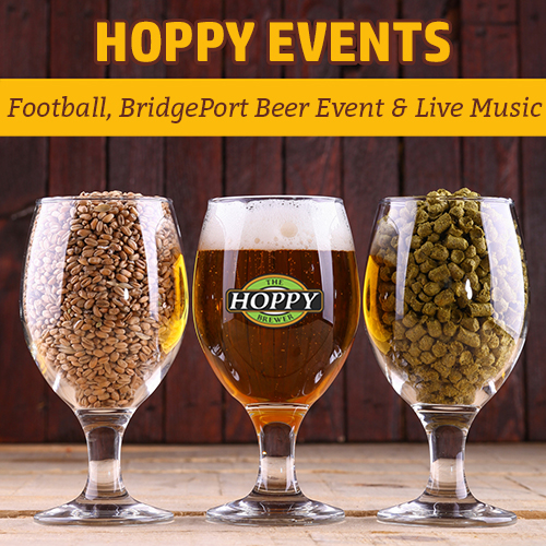 Hoppy Brewer_Monday Night Football, BridgePort Beer Event & Live Music