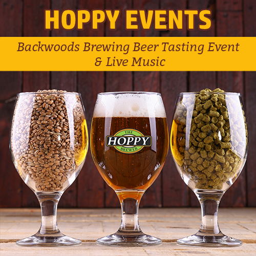 Hoppy Brewer_Backwoods Brewing Beer Tasting Event & Live Music