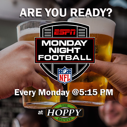 Hoppy Brewer_Watch Monday Night Football at Hoppy’s ALL November