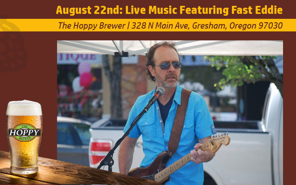 Fast Eddie performing Live Music at Hoppy Brewer